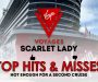 Virgin Voyages: Best & Worse of the Scarlet Lady